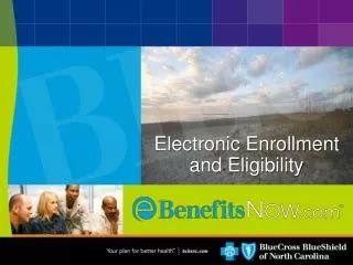 Electronic Enrollment .